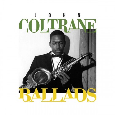 COLTRANE JOHN - BALLADS