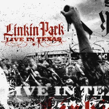 LINKIN PARK - LIVE IN TEXAS