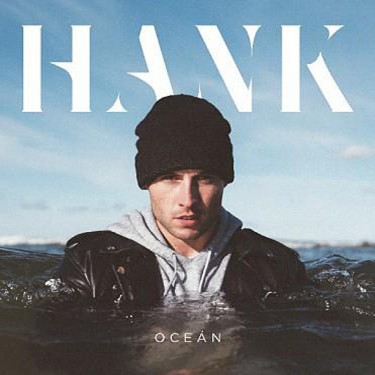 HANK - OCEÁN