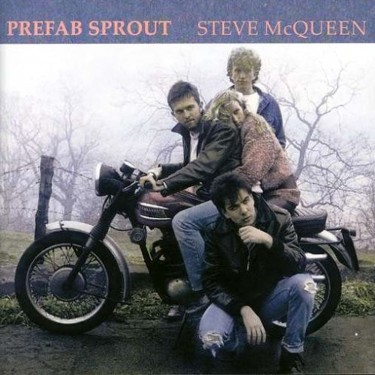 PREFAB SPROUT - STEVE MCQUEEN