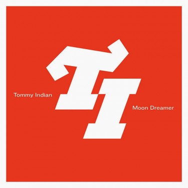 TOMMY INDIAN - MOON DREAMER
