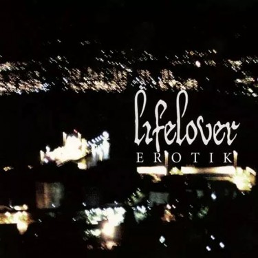 LIFELOVER - EROTIK LTD.