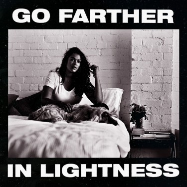 GANG OF YOUTHS - GO FARTHER IN LIGHTNESS