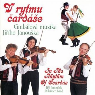 Cimbálová muzika Jiřího Janouška - V rytmu čardáše