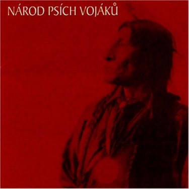 PSÍ VOJÁCI - NÁROD PSÍCH VOJÁKŮ/BEST OF