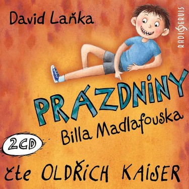 PRÁZDNINY BILLA MADLAFOUSKA - DAVID LAŇKA