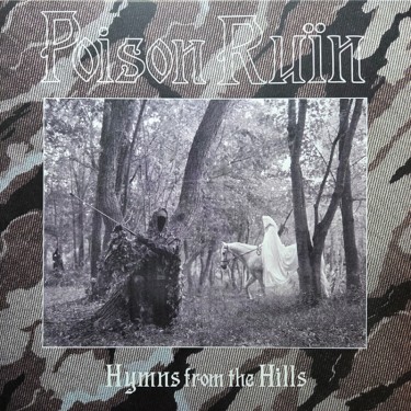 POISON RUÏN - HYMNS FROM THE HILLS (SWAMP GREEN VINYL)