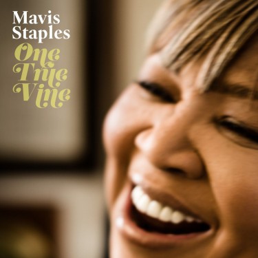 STAPLES MAVIS - ONE TRUE VINE