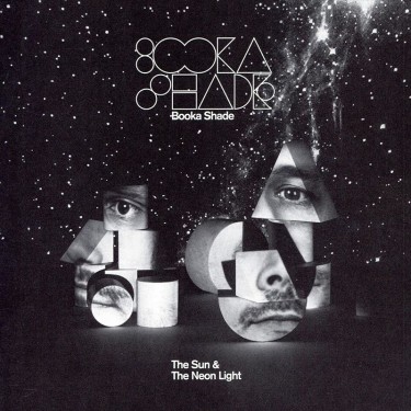 BOOKA SHADE - SUN & THE NEON LIGHT