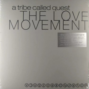 A TRIBE CALLED QUEST - LOVE MOVEMENT