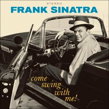 SINATRA FRANK - COME SWING WITH ME/180G