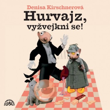 S+H - HURVAJZ, VYŽVEJKNI SE!