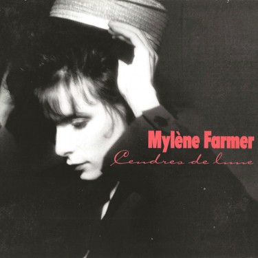 FARMER MYLÈNE - CENDRES DE LUNE