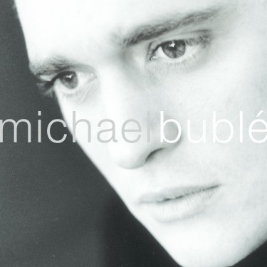 BUBLÉ MICHAEL - MICHAEL BUBLE