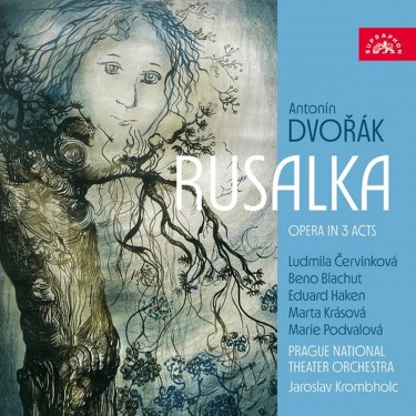 DVOŘÁK ANTONÍN / ORCHESTR NÁRODNÍHO DIVODLA, KROMBHOLZ J. - RUSALKA