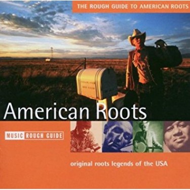 AMERICAN ROOTS (ROUGH GUIDE) - V.A.