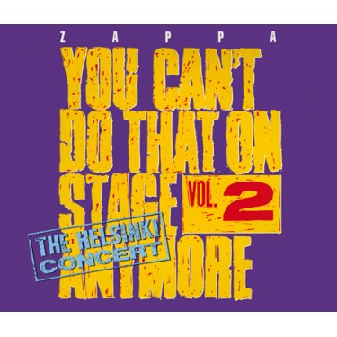 ZAPPA FRANK - YOU CAN´T DO THAT ON STAGE VOL.2