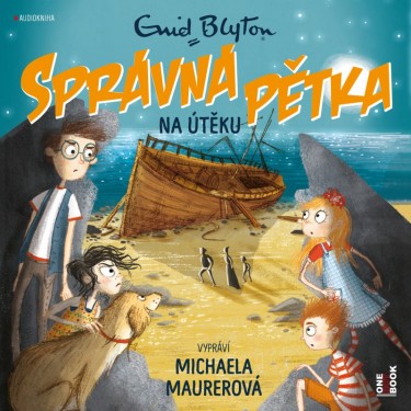 BLYTON ENID - SPRÁVNÁ PĚTKA - NA ÚTĚKU