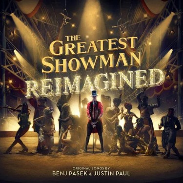 THE GREATEST SHOWMAN REIMAGINED - V.A.