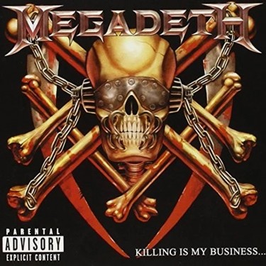 MEGADETH - KILLING IS MY BUSINESS
