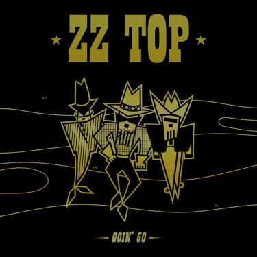 ZZ TOP - GOIN' 50