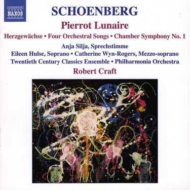 SCHOENBERG: PIERROT LUNAIRE - CHAMBER SYMPHONY NO. 1 / 4 ORCHESTRAL SONGS