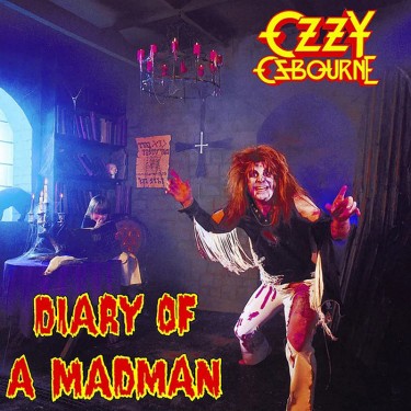 OSBOURNE OZZY - DIARY OF A MADMAN