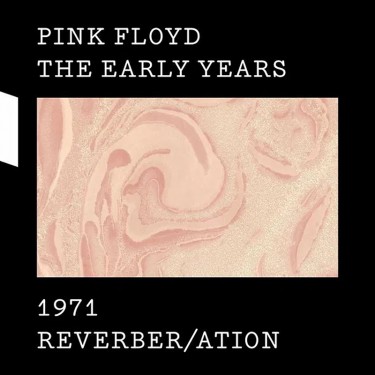 PINK FLOYD - 1971 REVERBER/ATION (CD+DVD+BLU-RAY)