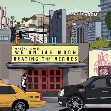 WE ON THE MOON - BEATING THE HEROES