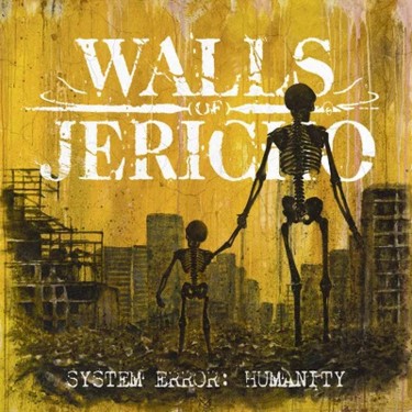 WALLS OF JERICHO - SYSTEM ERROR: HUMANITY