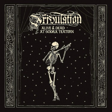 TRIBULATION - ALIVE & DEAD AT.. -LTD-