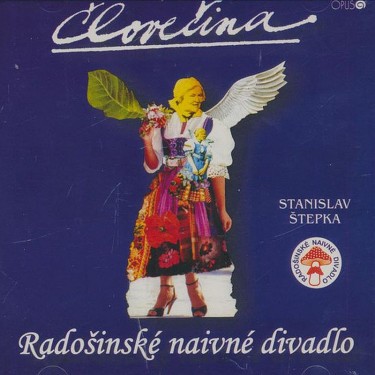 Radošinské naivné divadlo - Človečina