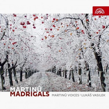 MARTINŮ BOHUSLAV - MADRIGALS/MARTINŮ VOICES/VASILEK