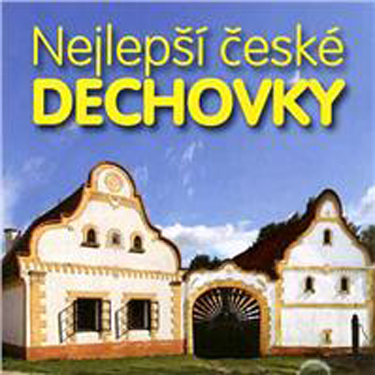 NEJLEPŠÍ ČESKÉ DECHOVKY 1