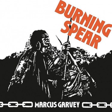 BURNING SPEAR - MARCUS GARVEY
