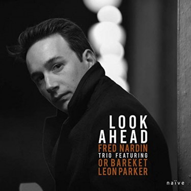 NARDIN FRED TRIO - LOOK AHEAD