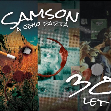 SAMSON A JEHO PARTA - 30 LET