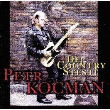 KOCMAN PETR - DEJ COUNTRY ŠTĚSTÍ