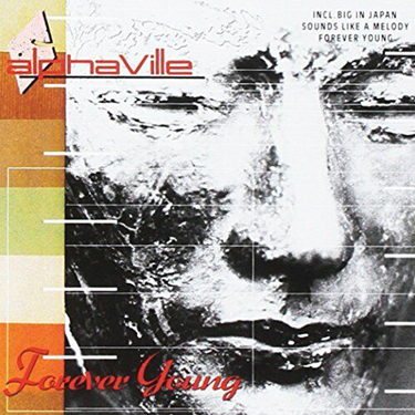 ALPHAVILLE - FOREVER YOUNG