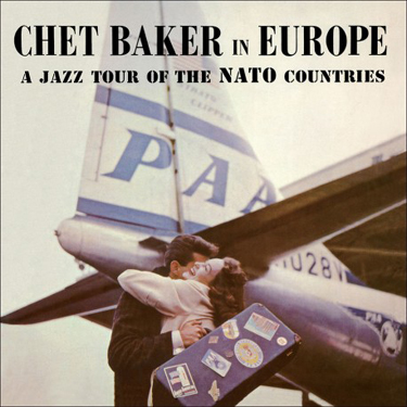 BAKER CHET - IN EUROPE - A JAZZ TOUR OF THE NATO COUNTRIES