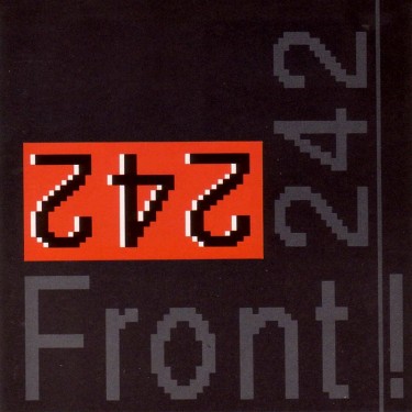 FRONT 242 - FRONT BY FRONT