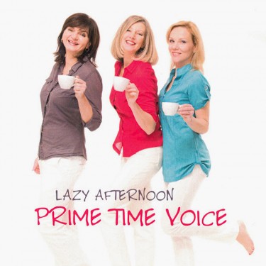PRIME TIME VOICE - LAZY AFTERNOON