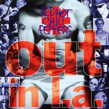 RED HOT CHILI PEPPERS - OUT IN L.A.