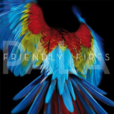 FRIENDLY FIRES - PALA