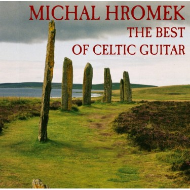 HROMEK MICHAL - BEST OF CELTIC GUITAR