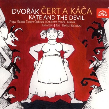 DVOŘÁK ANTONÍN - ČERT A KÁČA