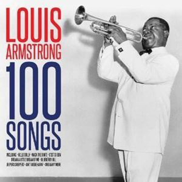 ARMSTRONG LOUIS - 100 SONGS