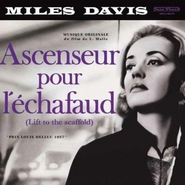 DAVIS MILES - ASCENSEUR POUR L'ÉCHAFAUD