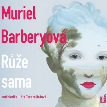 BARBERYOVÁ, M. / HOFOVÁ, T. - RŮŽE SAMA