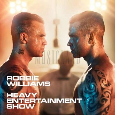 WILLIAMS ROBBIE - HEAVY ENTERTAINMENT SHOW